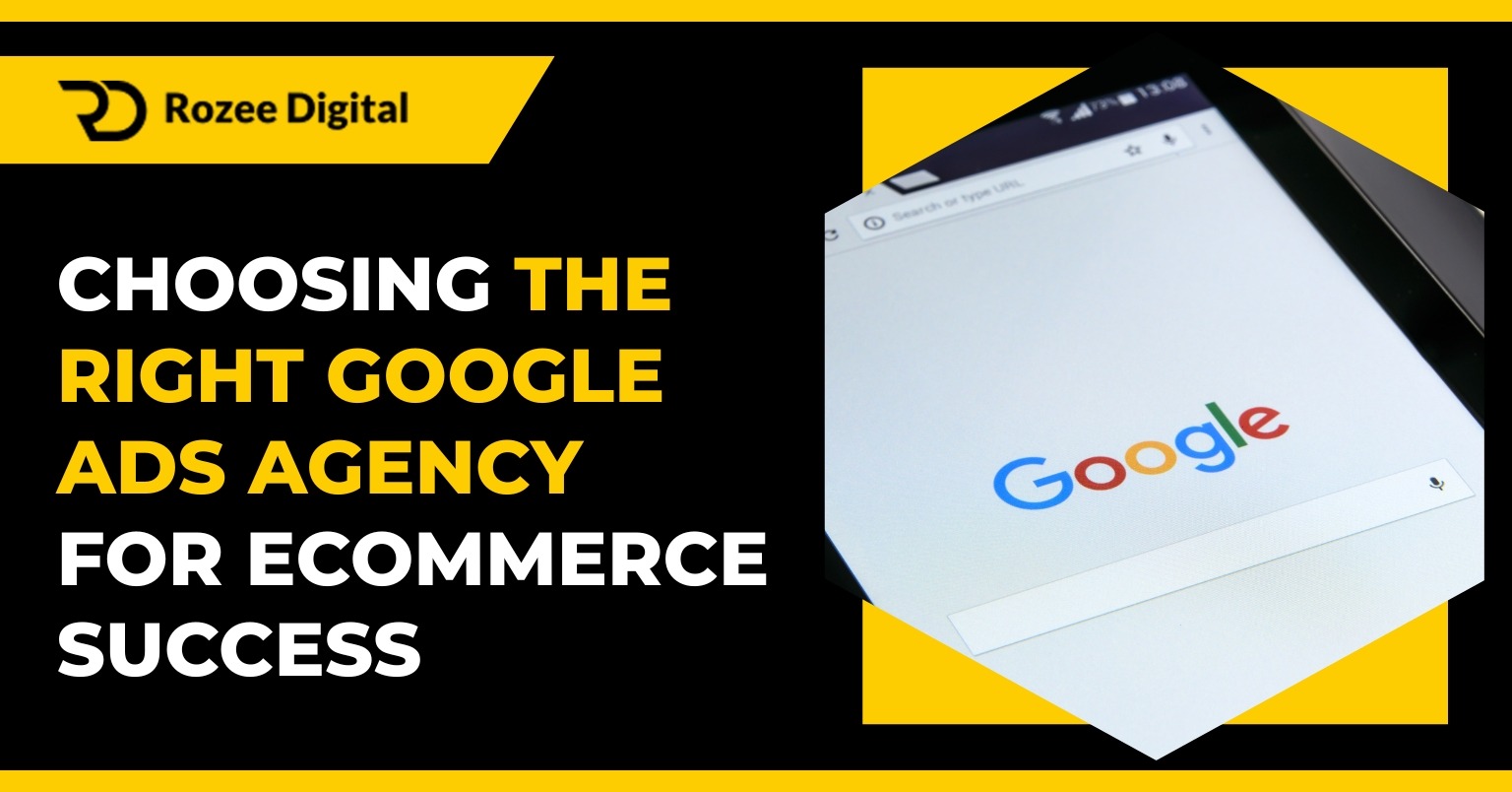 Google Ads Agency for Ecommerce