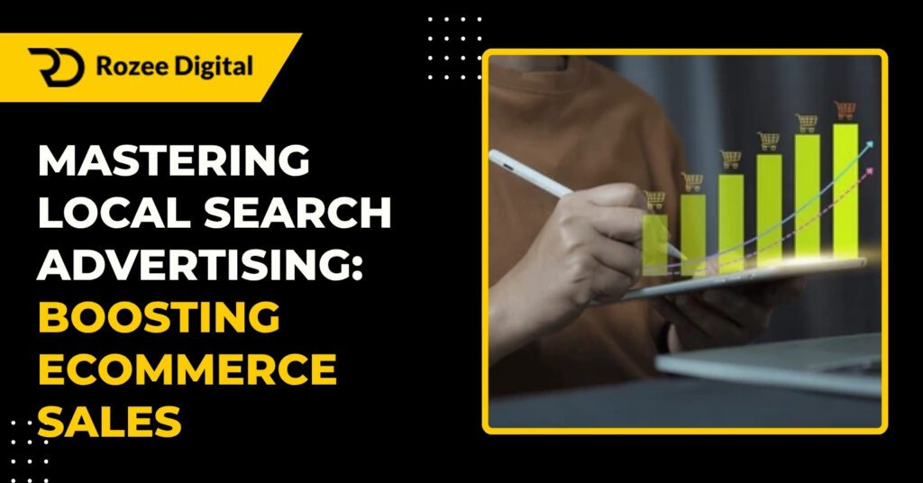 Mastering Local Search Advertising