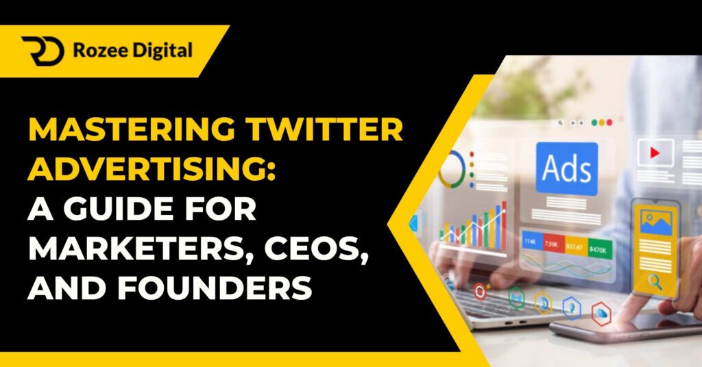 Mastering Twitter Advertising