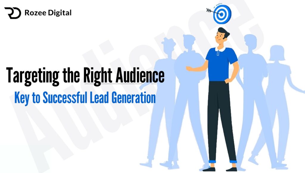 Targeting the Right Audience: Key to Successful Lead Generation for E-commerce Marketing Agencies