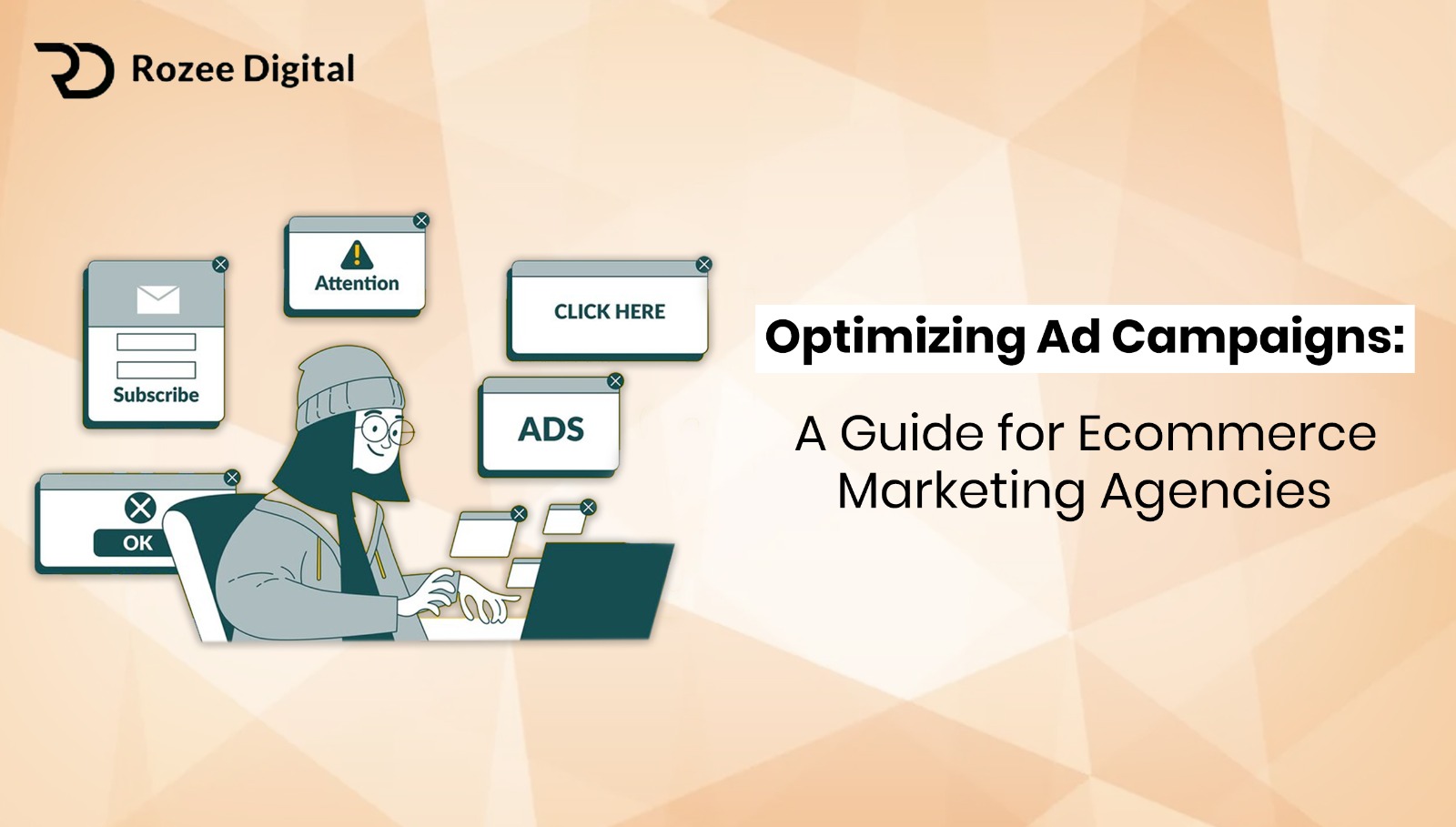optimizing ad Campaigns marketing agency