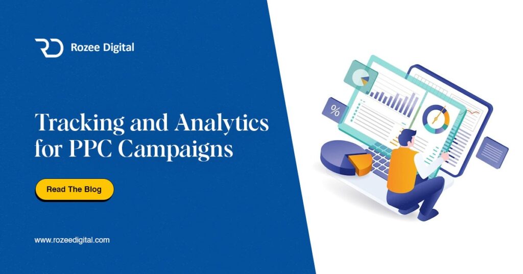 Tracking and Analytics for PPC Campaigns