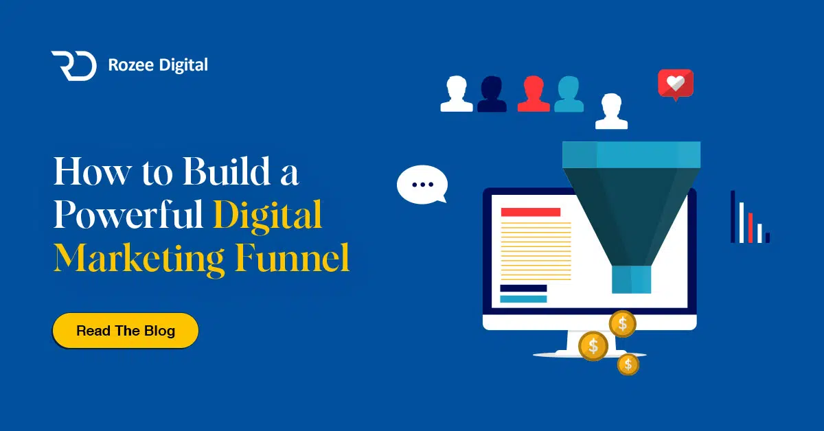 How to Build a Powerful Digital Marketing Funnel