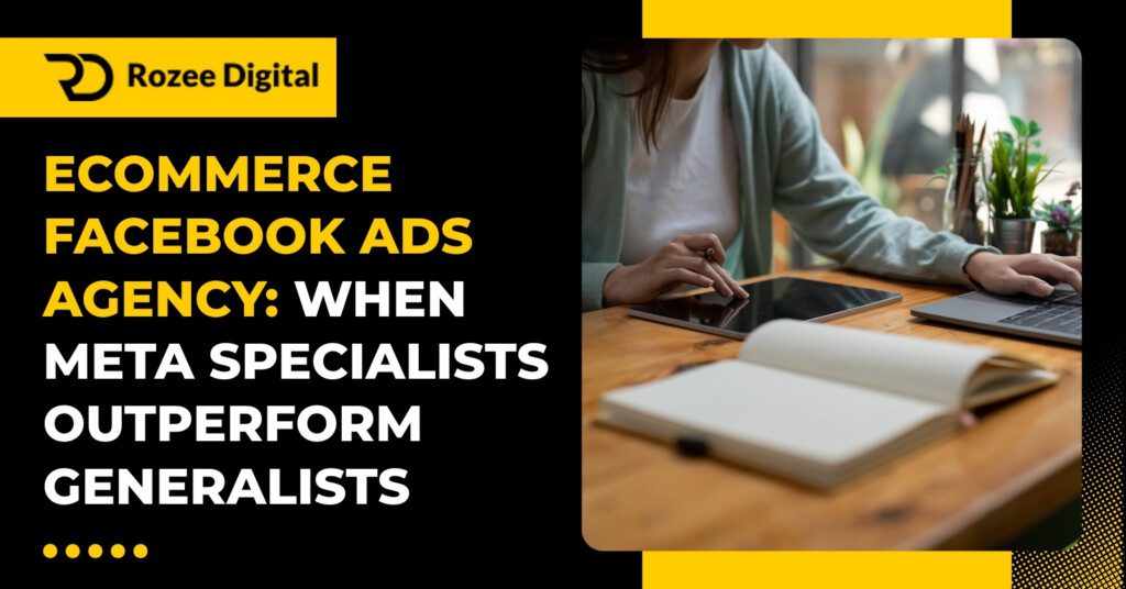 Ecommerce Facebook Ads Agency