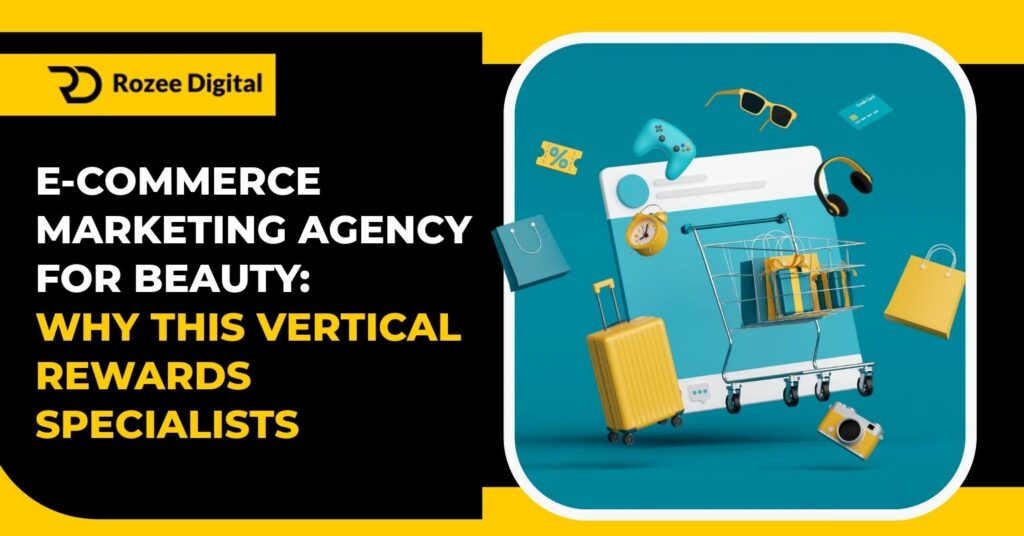 Ecommerce Marketing Agency for Beauty