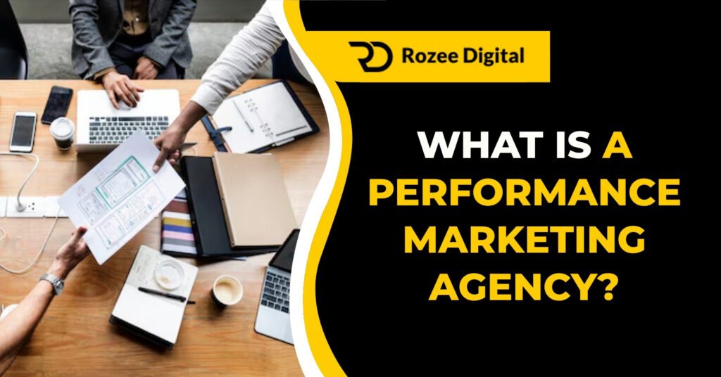 Performance Marketing Agencies