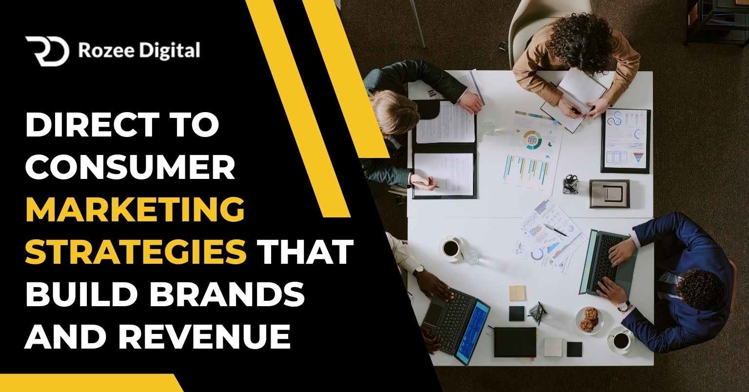 direct to consumer maketing strategies