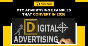 DTC Advertising Examples That Convert in 2026
