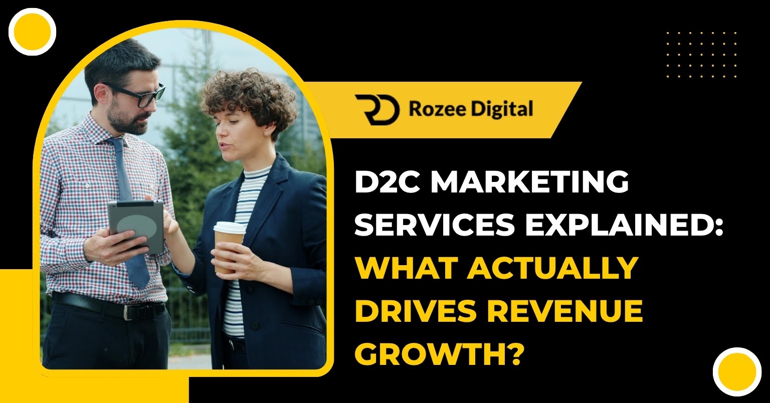 D2C Marketing Services Explained