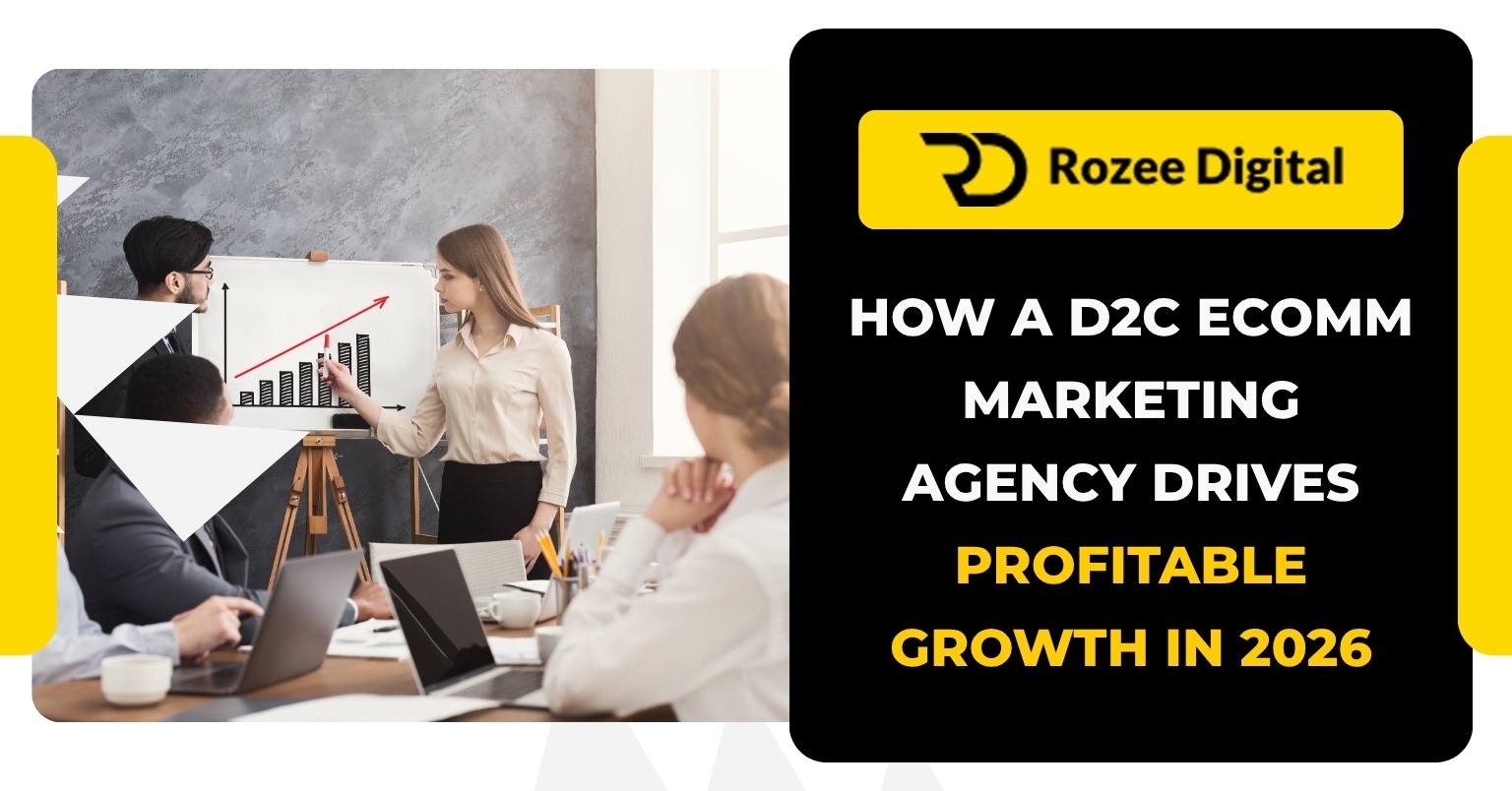 D2C Ecomm Marketing Agency