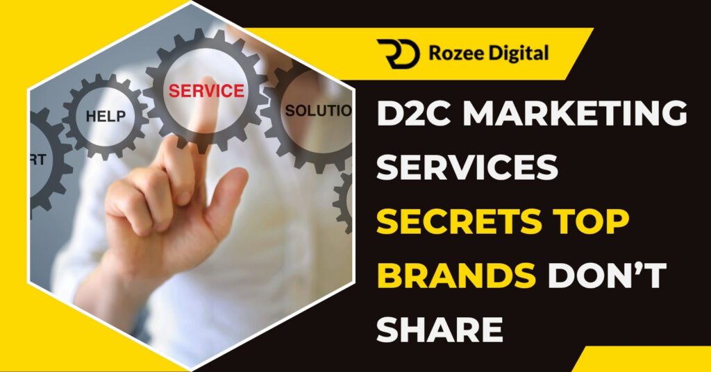 D2C Marketing Services