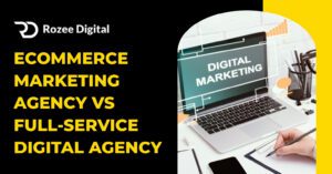 Ecommerce Marketing Agency